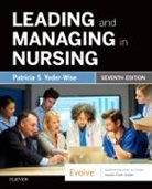 Patricia S. Yoder-Wise, Patricia S. (Texas Tech University Health Sciences Center Yoder-Wise, Yoder-Wise Patricia S. - Leading and Managing in Nursing