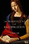 Margaret Arnold, Arnold Margaret - Magdalene in the Reformation