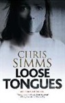 Chris Simms - Loose Tongues