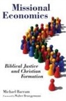 Michael Barram, Michael D. Barram, Michael/ Brueggemann Barram - Missional Economics