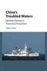 Steve Chan - China''s Troubled Waters