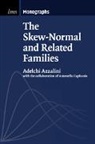 Adelchi Azzalini, Adelchi (Universit... Degli Studi DI Pad Azzalini, Adelchi (Universit... degli Studi di Padova Azzalini, Adelchi (Universita Degli Studi DI Padov Azzalini, Adelchi (Universita degli Studi di Padova Azzalini, Azzalini Adelchi - Skew-Normal and Related Families