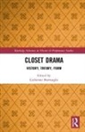 Catherine Burroughs, Catherine Burroughs - Closet Drama
