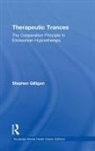 Stephen Gilligan, Stephen G. Gilligan - Therapeutic Trances