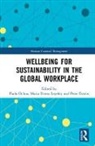Paola Lepeley Ochoa, Peter Essens, Essens Peter, Maria-Teresa Lepeley, Lepeley Maria-Teresa, Paola Ochoa - Wellbeing for Sustainability in the Global Workplace