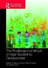 Nobuhiko (University of Tokyo Fuwa, Nobuhiko Kohsaka Fuwa, Nobuhiko Fuwa, Nobuhiko (University of Tokyo Fuwa, Akira Kohsaka, Akira (Kwansei Gakuin University Kohsaka... - Routledge Handbook of Asian Economic Development