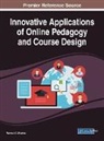Ramesh C. Sharma - Innovative Applications of Online Pedagogy and Course Design