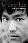Matthew Polly - Bruce Lee