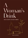 Natalka Burian, Scott Schneider, Jordan Awan - A Wonman's Drink