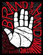 Jon Contino - Brand by Hand