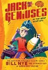 Gregory Mone, Mone Gregory, Bill Nye, Bill Mone Nye, Nye Bill, Nicholas Iluzada - In the Deep Blue Sea: Jack and the Geniuses Book #2