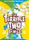 Mac Barnett, Mac John Barnett, Barnett Mac, Jory John, John Jory, Kevin Cornell - Terrible Two Go Wild