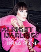 Greg Bailey, Bailey Greg, Daniela Henriquez - Alright Darling?