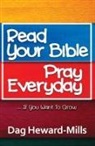 Dag Heward-Mills - Read Your Bible, Pray Everyday... If You Want to Grow