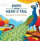 Stacey Roderick, Stacey/ Moriya Roderick, Kwanchai Moriya - Birds from Head to Tail
