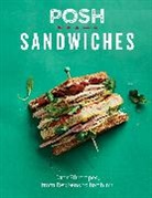 Quadrille, Quadrille Publishing Ltd - Posh Sandwiches