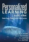 Austin Buffum, Sascha Heckmann, Mike Mattos, Timothy S Stuart, Timothy S. Stuart - Personalized Learning in a Plc at Work TM