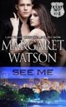 Margaret Watson - See Me