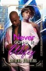 Racquel Williams - Never Gonna Be Wifey