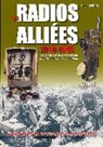 Denis Derdos - Radios AllieEs 1940-1945 - Tome 1