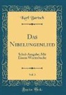 Karl Bartsch - Das Nibelungenlied, Vol. 3