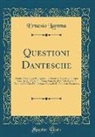 Ernesto Lamma - Questioni Dantesche