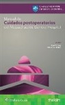 Sheri Berg, Sheri M. Berg, Sheri M. Bittner Berg, Edward A Bittner, Edward A. Bittner - Manual De Cuidados Postoperatorios Del Massachusetts General Hospital