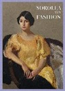 Marie-Sophie Carron de la Carriere, Marie-Sophie Carron de la Carriere, Eloy Martinez de la Pera, Eloy Martinez de la Pera, Joaquin Sorolla - Sorolla and Fashion