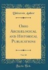 Unknown Author - Ohio Archælogical and Historical Publications, Vol. 14 (Classic Reprint)