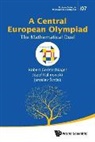 Robert (Brg Kepler Geretschlager, Robert Geretschlager Et Al, Jaroslav ¿vr¿ek, Jaroslav svrcek, Józef Kalinowski, Jozef Kalinowski... - CENTRAL EUROPEAN OLYMPIAD, A