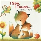 Giuliano Ferri, Giuliano Ferri - I See, I Touch . . .