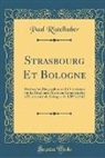 Paul Ristelhuber - Strasbourg Et Bologne