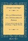 Prosper Gueranger, Prosper Guéranger - De la Définition de l'Infaillibilité Papale