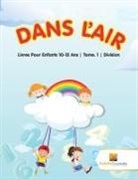 Activity Crusades - Dans L'Air