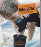 Maja Pitamic - Cocugunuz ve Sizin Icin Montessori Etkinlikleri