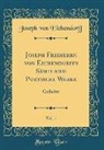 Joseph Von Eichendorff - Joseph Freiherrn von Eichendorffs Sämtliche Poetische Werke, Vol. 1
