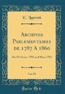E. Laurent - Archives Parlementaires de 1787 A 1860, Vol. 59