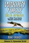 Terry Hodges - Warden Force