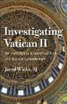 Jared Wicks - Investigating Vatican II