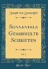 Joseph von Sonnenfels - Sonnenfels Gesammelte Schriften, Vol. 7 (Classic Reprint)