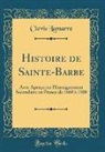 Clovis Lamarre - Histoire de Sainte-Barbe