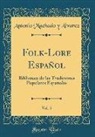 Antonio Machado y Álvarez - Folk-Lore Español, Vol. 5