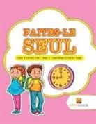 Activity Crusades - Faites-Le Seul