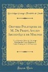 Dominique Georges Frederic De Pradt, Dominique Georges Frédéric de Pradt - Oeuvres Politiques de M. De Pradt, Ancien Archevêque de Malines
