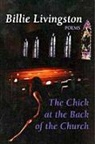 Billie Livingston - The Chick at the Back of the Church