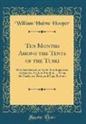William Hulme Hooper - Ten Months Among the Tents of the Tuski