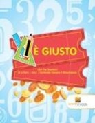 Activity Crusades - È Giusto
