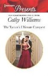 Rachael Thomas, Cathy Williams - The Tycoon's Ultimate Conquest