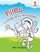 Coloring Bandit - Filles Féroces ne S'évanouissent