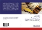 Durgada Anghore, Durgadas Anghore, Mahendra S Rathore, Mahendra Singh Rathore, Ami Sharma, Amit Sharma - Treatment and Management of Poisoning